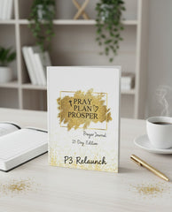 Pray Plan Prosper  21 day Journal